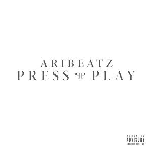 دانلود آلبوم جدید AriBeatz به نام Press Play