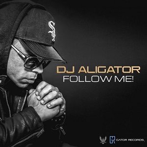 دانلود آهنگ جدید DJ Aligator دیجی علی گیتور به نام Follow Me
