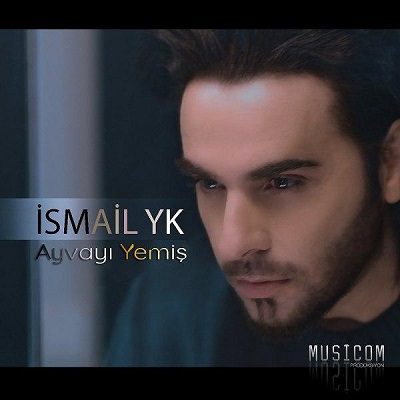 دانلود آهنگ جدید اسماعیل یکا Ismail YK به نام Ayvayi Yemis از Ismail YK