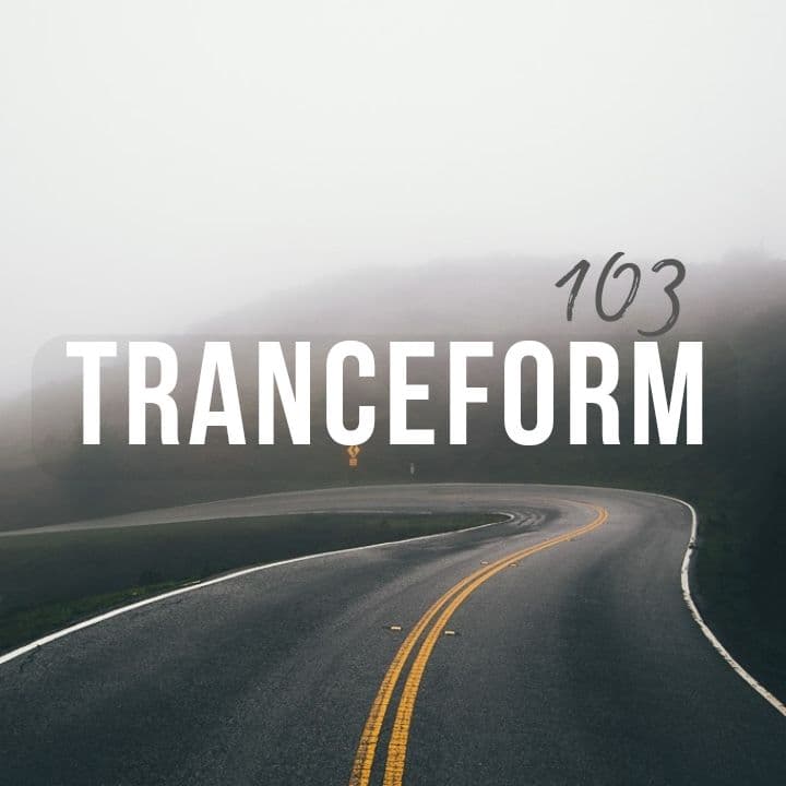 دانلود پادکست ریل جی RELEJI ترنس فرم Trance Form قسمت ۱۰۳