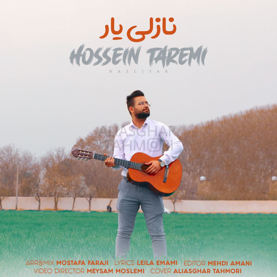 دانلود آهنگ جدید حسین طارمی نازلی یار از حسین طارمی