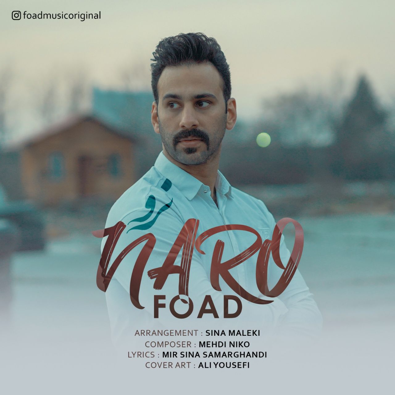 دانلود آهنگ جدید فواد نرو | Foad – Naro