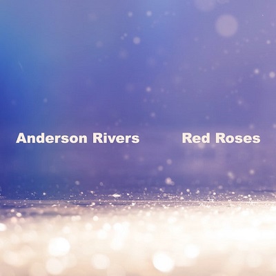 دانلود آهنگ Anderson Rivers به نام Red Roses