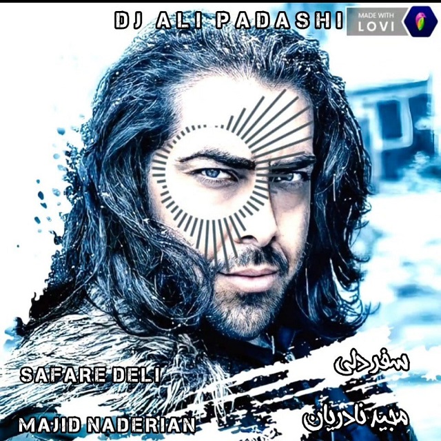 دانلود آهنگ جدید مجید نادریان سفر دلی (دیجی علی پاداشی ریمیکس)
