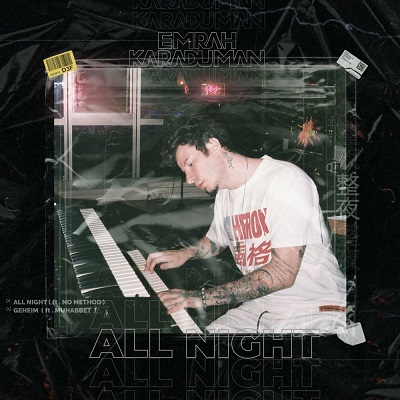 دانلود آهنگ Emrah Karaduman به نام All Night ( ترند اینستاگرام )