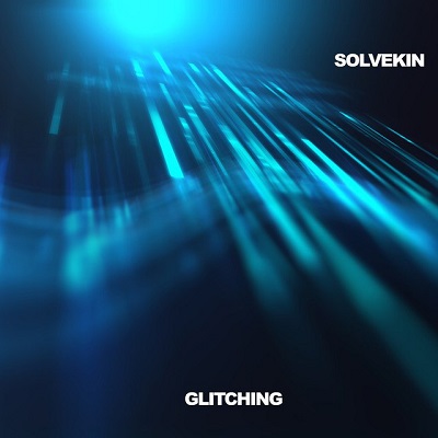 دانلود آهنگ Solvekin به نام Glitching