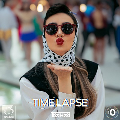 دانلود پادکست دیجی طاها تایم لپس ۱۰