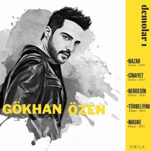 دانلود آلبوم جدید Gökhan Özen به نام Demolar 1