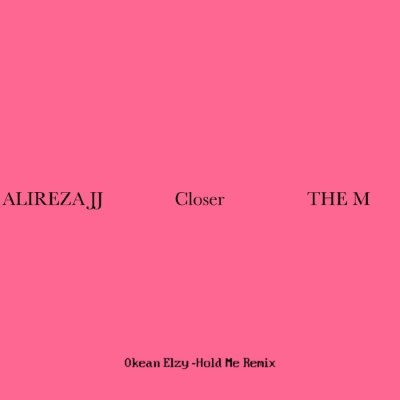 Closer