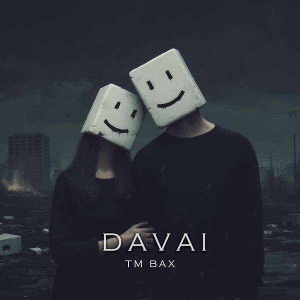 دانلود اهنگ جدید تی ام بکس دوایی | TM Bax – Davai