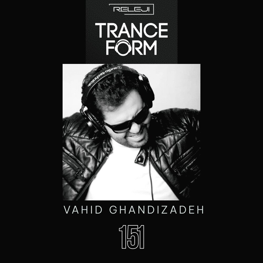 دانلود پادکست رله جی RELEJI ترنس فرم Trance Form قسمت ۱۵۱