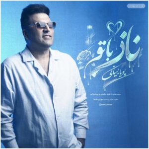 music-pouya-bayati-naaz-ba-to